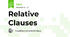 Relative Clauses