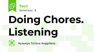  Doing Chores. Listening