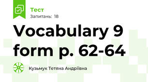 Vocabulary 9 form p. 62-64