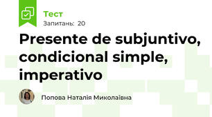 Presente de subjuntivo, condicional simple, imperativo