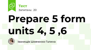 Prepare 5 form units 4, 5 ,6