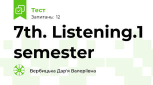 7th. Listening.1 semester