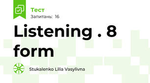 Listening . 8 form