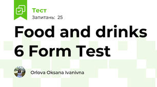Food and drinks 6 Form Test