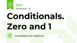 Conditionals. Zero and 1