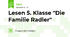 Lesen 5. Klasse "Die Familie Radler"