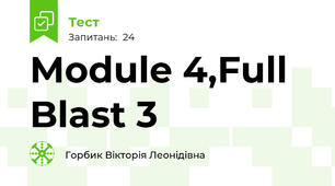 Module 4,Full Blast 3