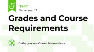 Grades and Course Requirements
