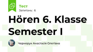 Hören 6. Klasse Semester I
