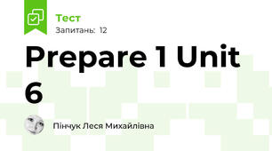 Prepare 1 Unit 6