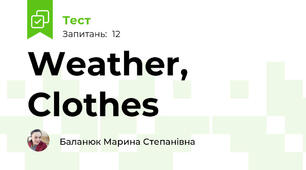 Weather, Clothes 