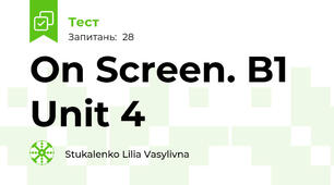 On Screen. B1 Unit 4