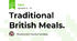 Traditional British Meals.