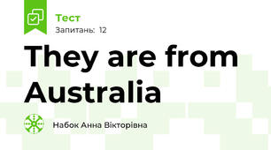 They are from Australia