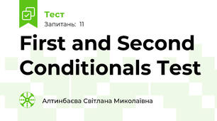 First and Second Conditionals Test