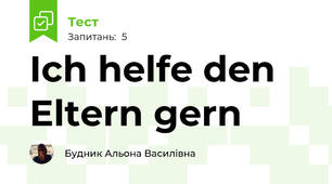 Ich helfe den Eltern gern