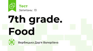 7th grade. Food 