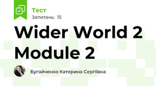 Wider World 2 Module 2