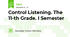 Control Listening. The 11-th Grade. I Semester