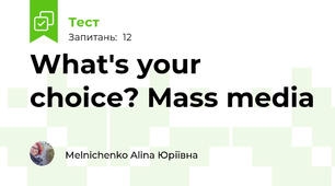 What's your choice? Mass media