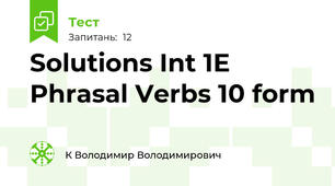 Solutions Int 1E Phrasal Verbs 10 form