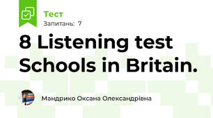 8 Listening test Schools in Britain.