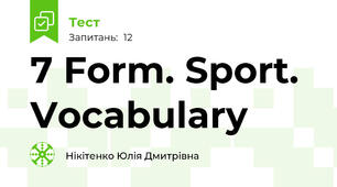 7 Form. Sport. Vocabulary