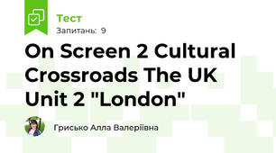 On Screen 2 Cultural Crossroads The UK Unit 2 "London"