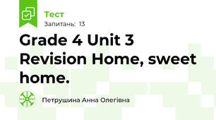 Grade 4 Unit 3 Revision Home, sweet home.