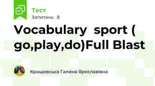  Vocabulary  sport ( go,play,do)Full Blast 