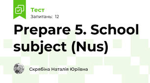 Prepare 5. School subject (Nus)