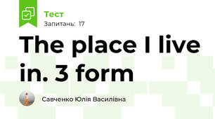 The place I live in. 3 form