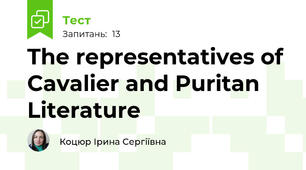 The representatives of Cavalier and Puritan Literature