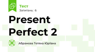Present Perfect 2