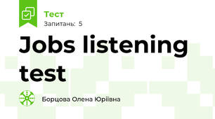 Jobs listening test