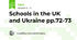 Schools in the UK and Ukraine pp.72-73