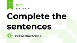 Complete the sentences