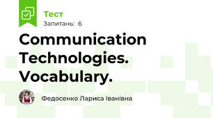 Communication Technologies. Vocabulary.