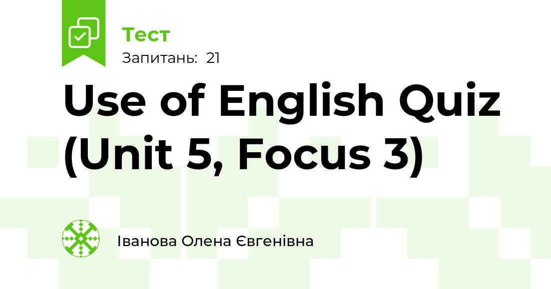 Mini Matura Unit 5 Focus 3