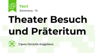 Theater Besuch  und Präteritum