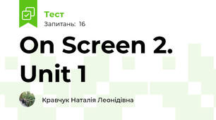 On Screen 2. Unit 1