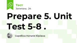 Prepare 5. Unit Test 5-8 . 