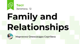 Family and Relationships