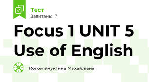 Focus 1 UNIT 5 Use of English