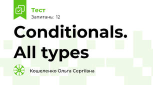 Conditionals. All types