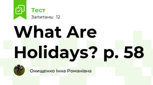 What Are Holidays? p. 58 