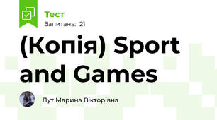 (Копія) Sport and Games