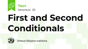 First and Second Conditionals