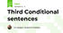 Third Conditional sentences