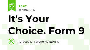It's Your Choice. Form 9